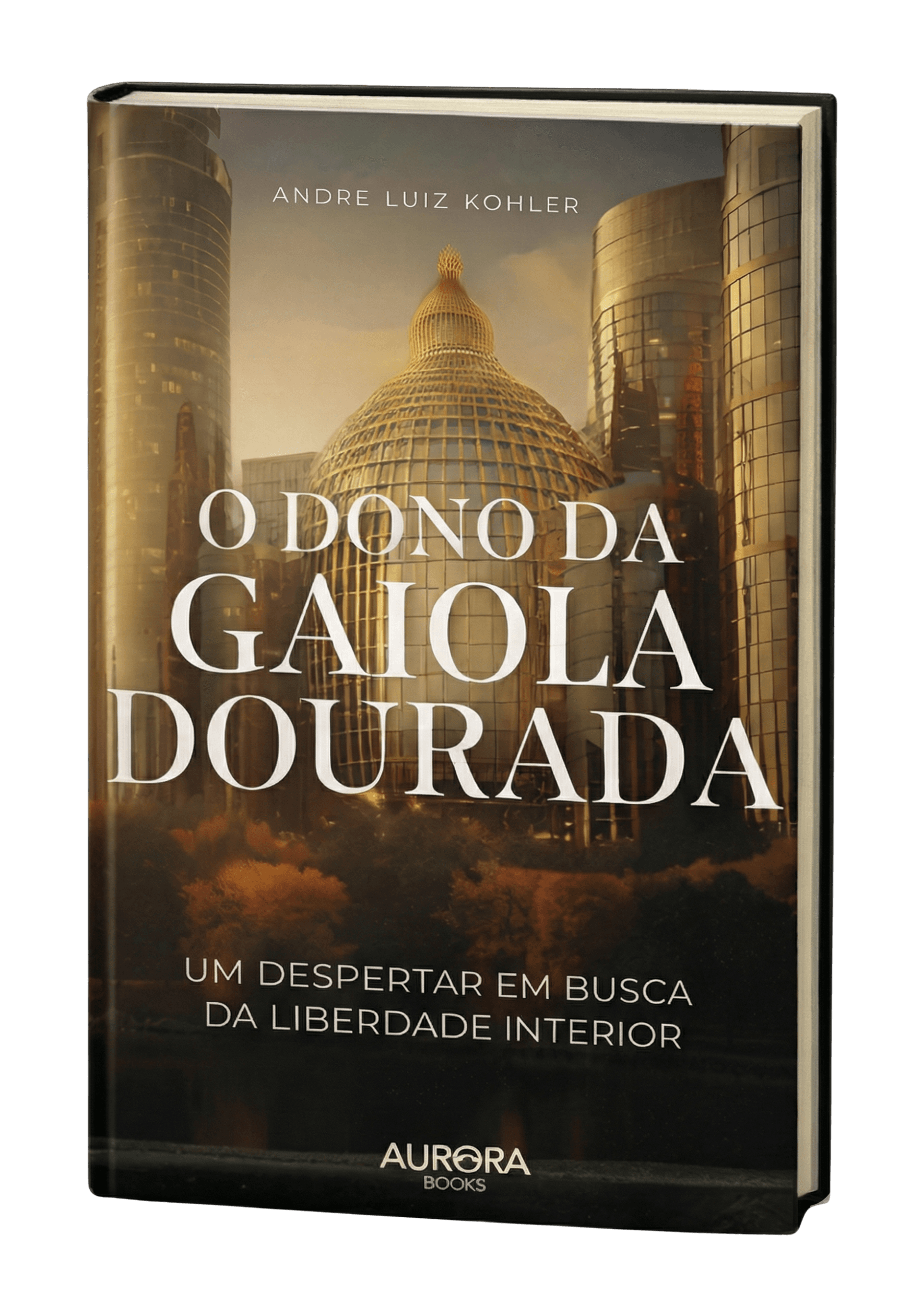 O Dono da Gaiola Dourada